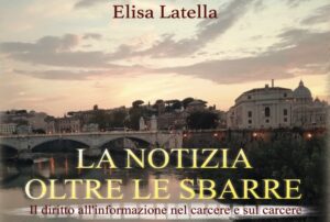 Elisa Latella, autrice de "La Notizia oltre le sbarre"