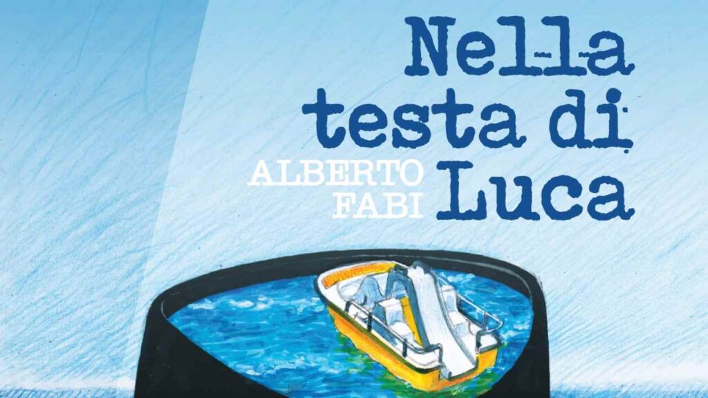 Copertina libro "Nella Testa di Luca" di Alberto Fabi