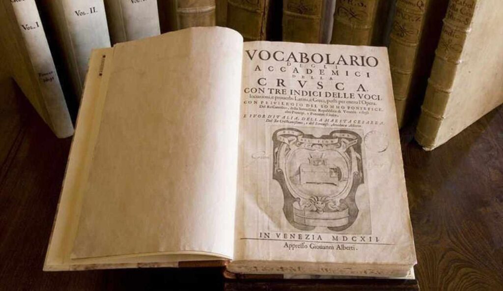 Il primo vocabolario della lingua italiana realizzato e pubblicato dall'Accademia della Crusca