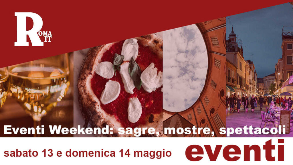 RomaIT weekend 13 e 14 maggio