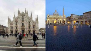 Milano (Piazza Duomo) e Roma (Piazza San Pietro)