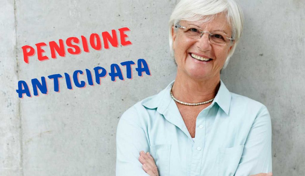 Pensione anticipata misure